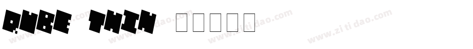 QUBE THIN字体转换